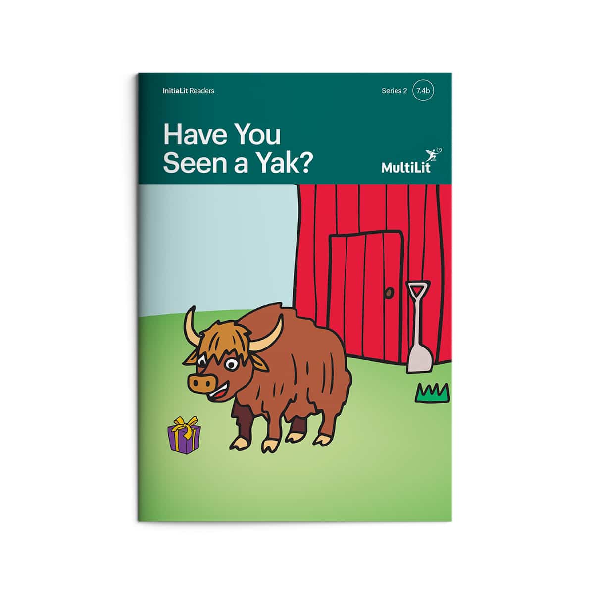 InitiaLit Reader 7.4b Have You Seen a Yak?