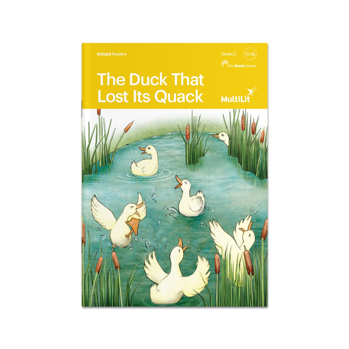 InitiaLit Reader 12.4a The Duck That Lost Its Quack (The Wattle Series)