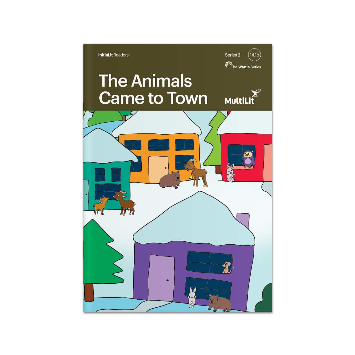 InitiaLit Reader 14.1b The Animals Came to Town (The Wattle Series)