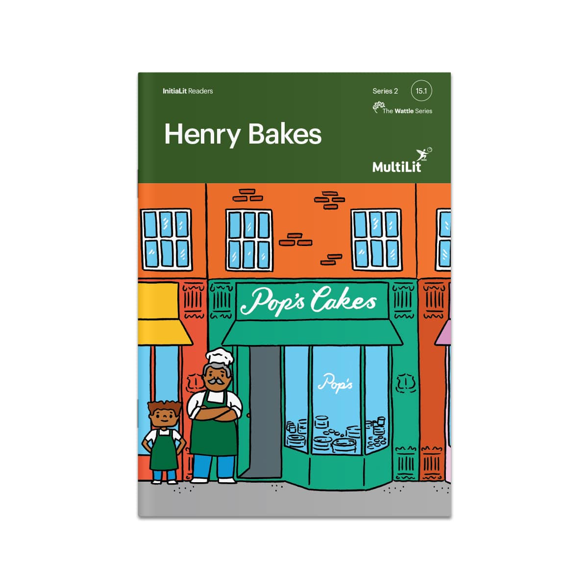 InitiaLit Reader 15.1 Henry Bakes (The Wattle Series)