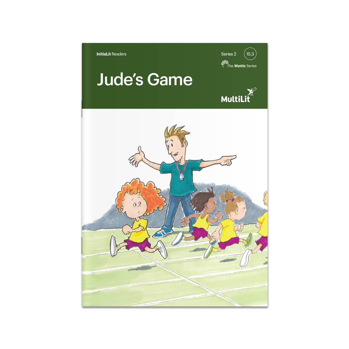 InitiaLit Reader 15.3 Jude's Game (The Wattle Series)