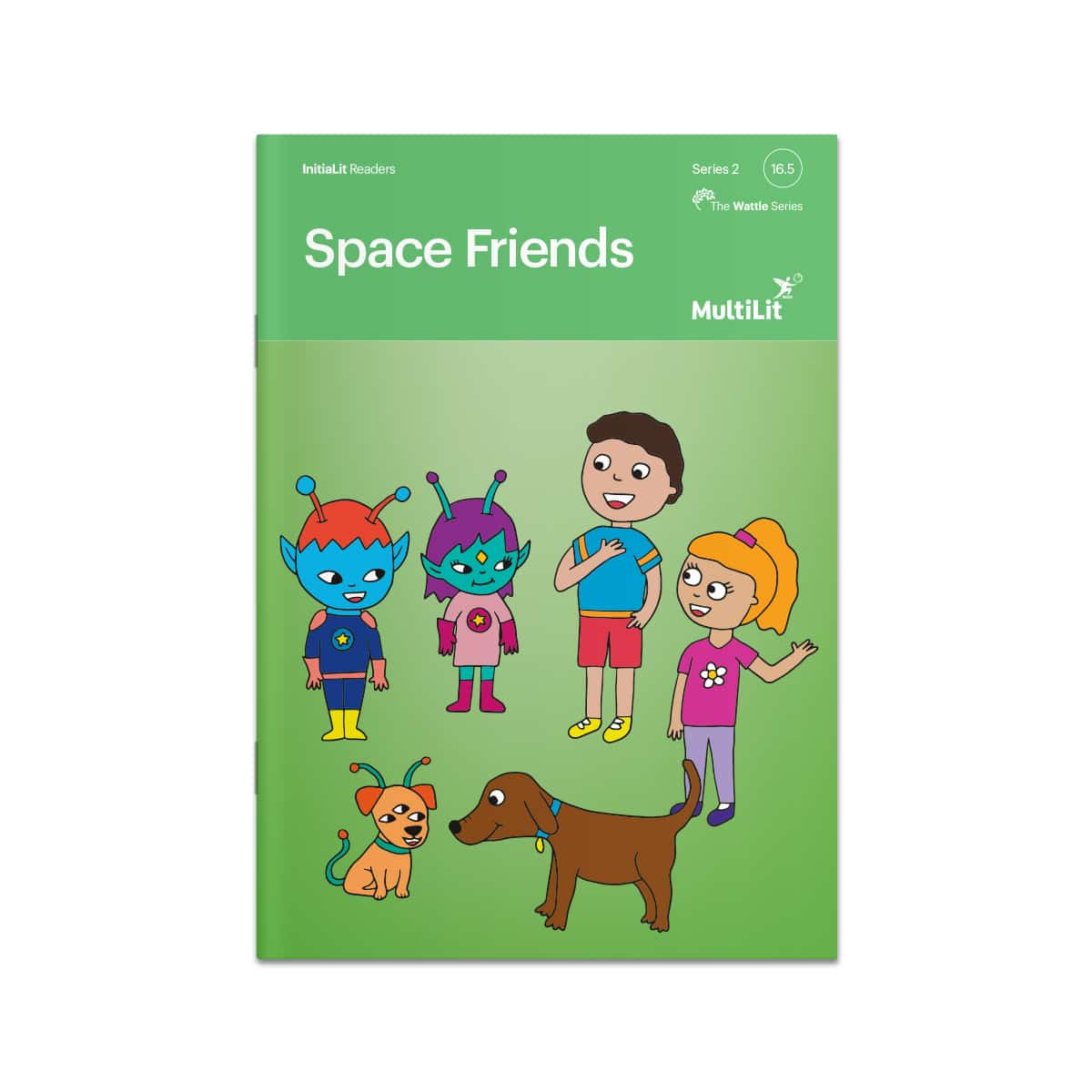 InitiaLit Reader 16.5 Space Friends (The Wattle Series)