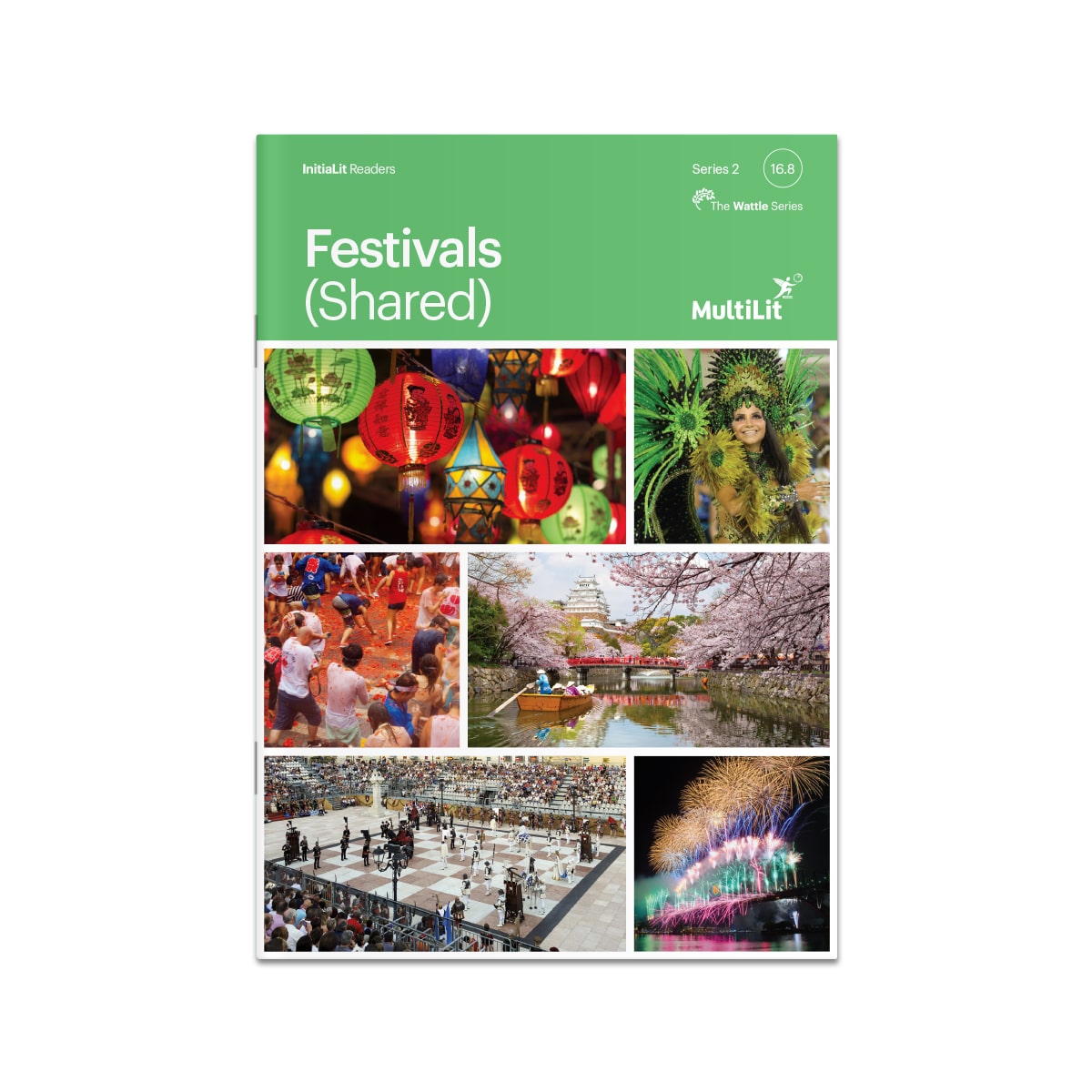 InitiaLit Reader 16.8 Festivals (Shared, The Wattle Series)