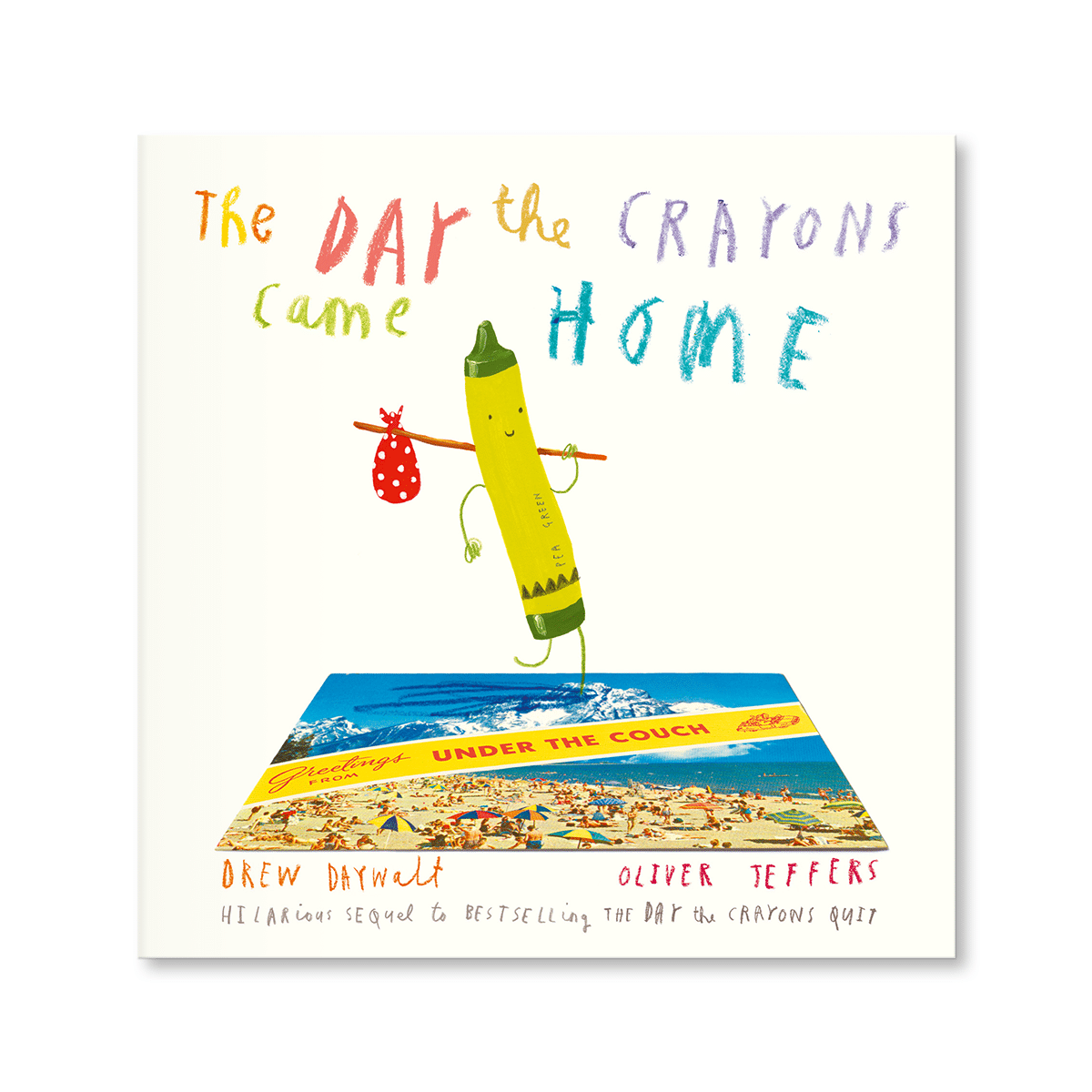 The Day the Crayons Came Home