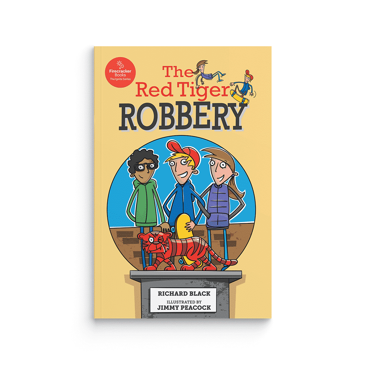 The Red Tiger Robbery (Firecracker Books, The Ignite Series)