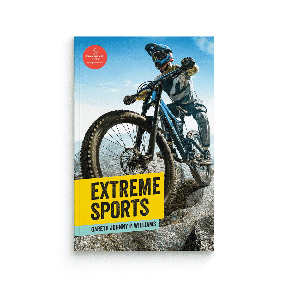 Extreme Sports (Firecracker Books, The Ignite Series)