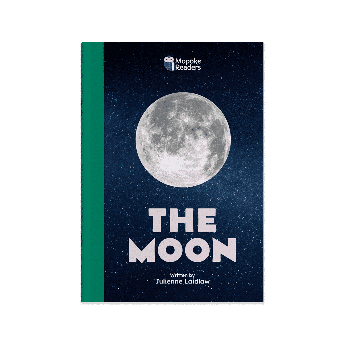 The Moon (Mopoke Readers, Set 4)